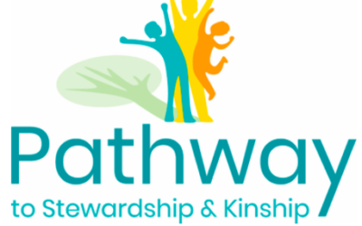 Pathway to Stewardship & Kinship: Raising Healthy Children for a Healthy Planet