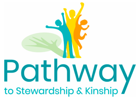 Pathway to Stewardship & Kinship: Raising Healthy Children for a Healthy Planet